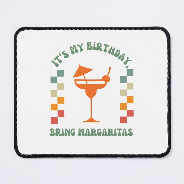 Item preview, It's My Birthday Bring Margaritas | Funny Birthday Margarita Shirt | Retro Cocktail Party Design designed and sold by luckyhue.