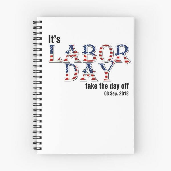 Item preview, It’s a Labor Day – Take The Day Off. designed and sold by ramirodiz.