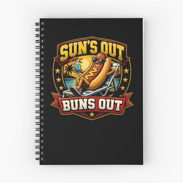 Item preview, Sun's Out Buns Out Funny Hot Dog Gear designed and sold by DynamicDesign.