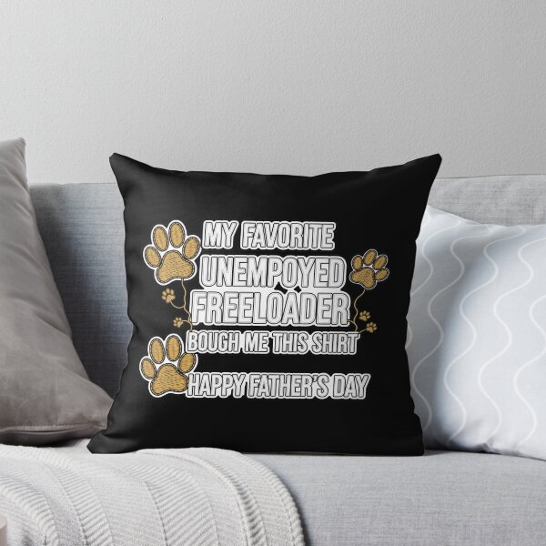 Item preview, Favorite Unemployed Freeloader Father's Day designed and sold by GiaoCalonas.