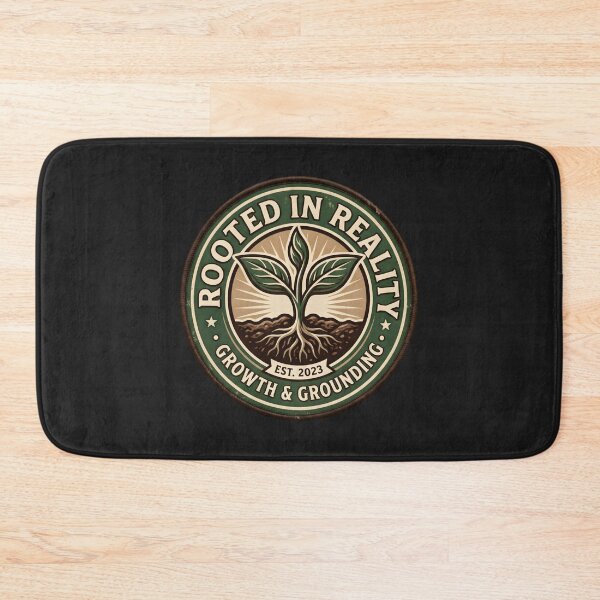 Item preview, Rooted In Reality Growth Grounding Badge designed and sold by SplashTastic.