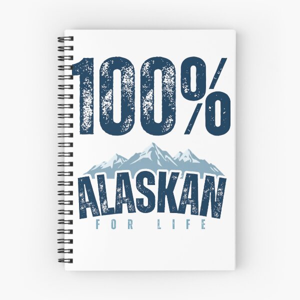 Aperçu de l'œuvre 100% Alaskien pour toujours créée et vendue par AlaskaExtreme.