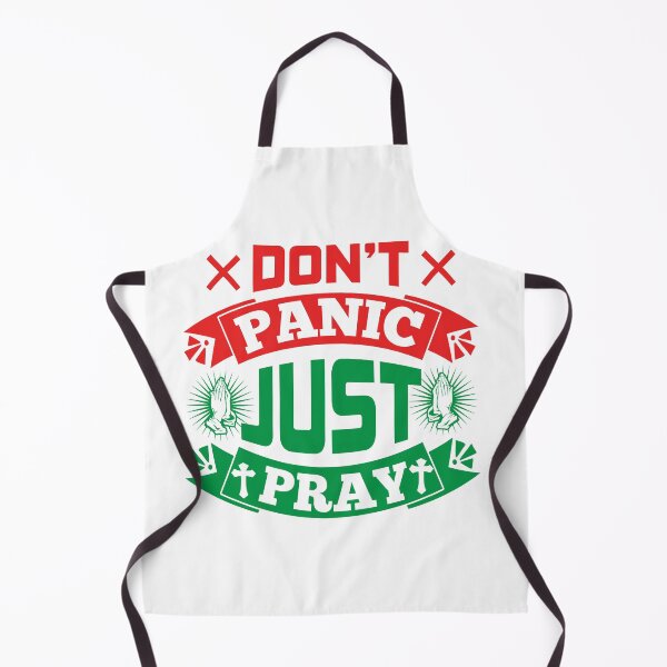 Item preview, Don't Panic just Pray designed and sold by Awarrie.
