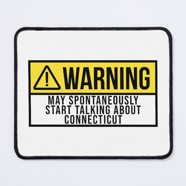 Item preview, Connecticut Warning designed and sold by XCIV.