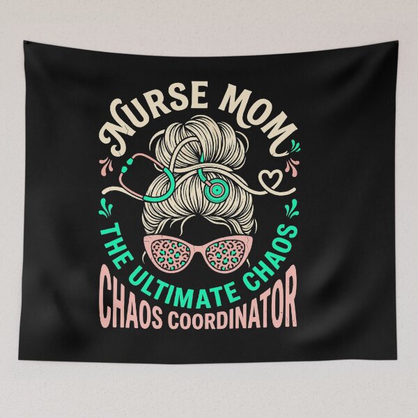 Item preview, Nurse Mom The Ultimate Chaos Coordinator Funny Nursing Gift designed and sold by ShetuAhsan.