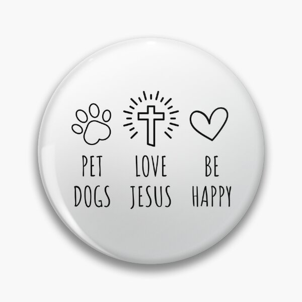 Item preview, Pet Dogs Love Jesus Be Happy Christian Design designed and sold by GiaoCalonas.