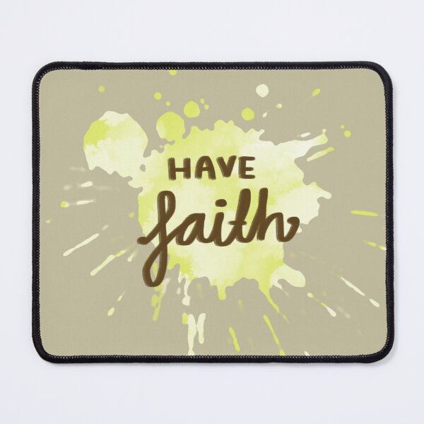 Item preview, Have Faith Positive Paint Splatter - Yellow designed and sold by Asha-Art.