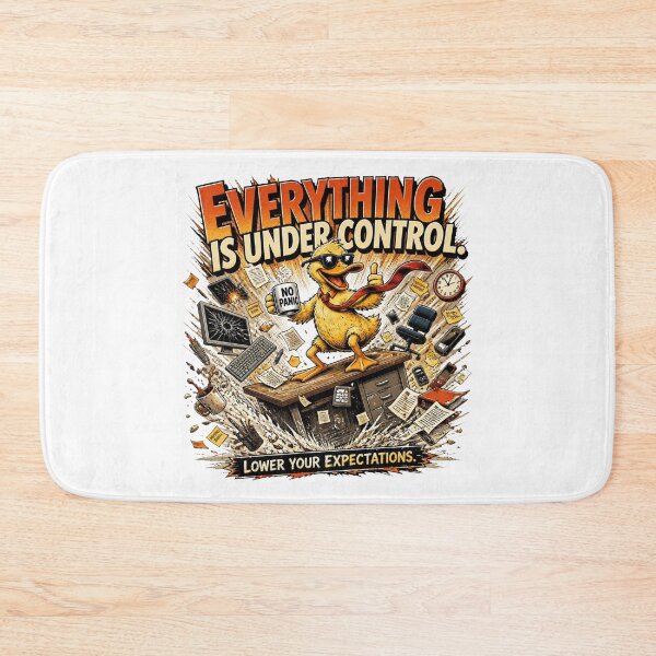 Item preview, Everything Is Under Control – Funny Sarcastic Duck Comic designed and sold by Cavalier-org.