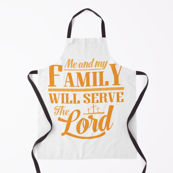 Item preview, Me And My Family Will Serve The Lord designed and sold by Awarrie.