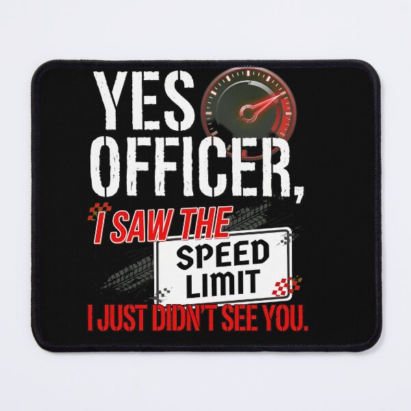 Item preview, Yes Officer I Saw The Speed Limit Funny designed and sold by wyattlinh1998.