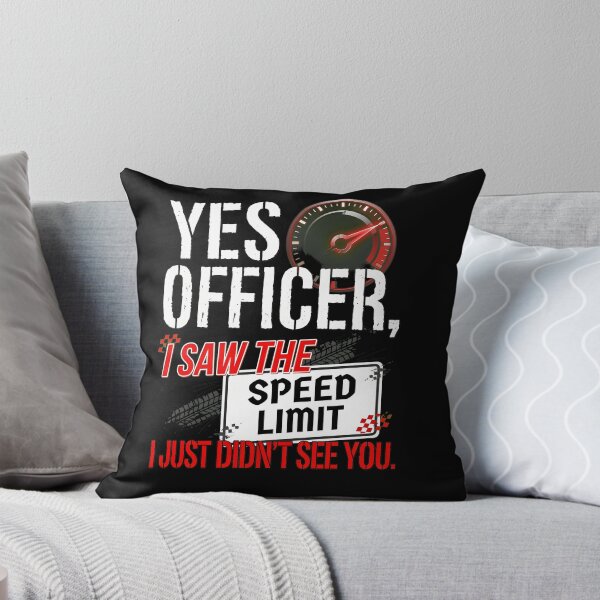 Item preview, Yes Officer I Saw The Speed Limit Funny designed and sold by wyattlinh1998.