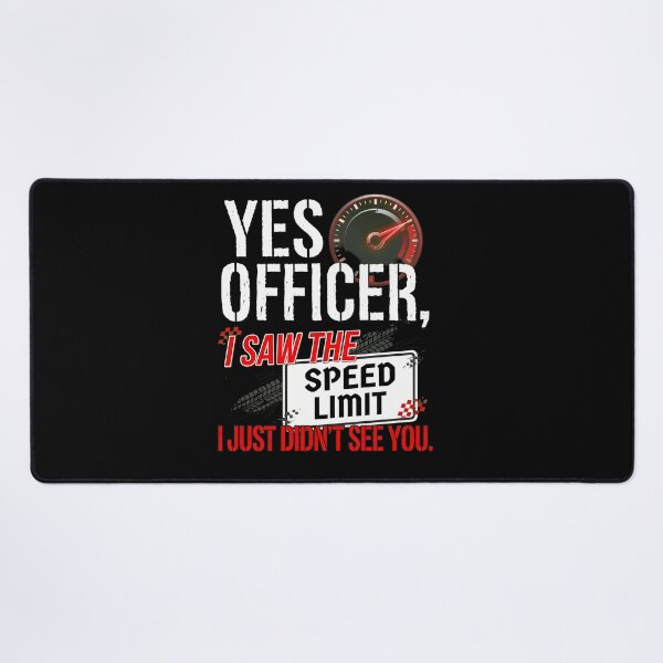 Item preview, Yes Officer I Saw The Speed Limit Funny designed and sold by wyattlinh1998.