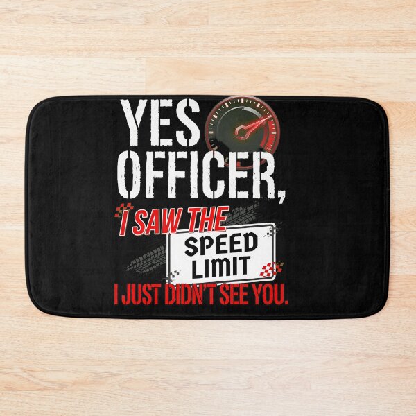 Item preview, Yes Officer I Saw The Speed Limit Funny designed and sold by wyattlinh1998.