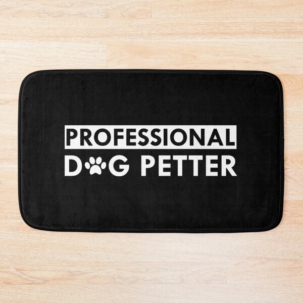 Item preview, Professional Dog Petter Funny Typography designed and sold by GiaoCalonas.