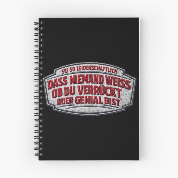 Item preview, Be so passionate that nobody knows if you're crazy or a genius. designed and sold by Pflugart.