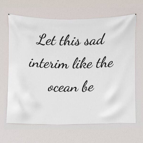 Item preview, “Let this sad interim like the ocean be” - handwriting black designed and sold by ariksworld.