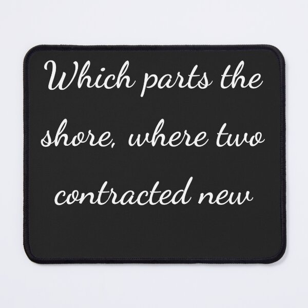 Item preview, “Which parts the shore, where two contracted new” - handwriting white designed and sold by ariksworld.