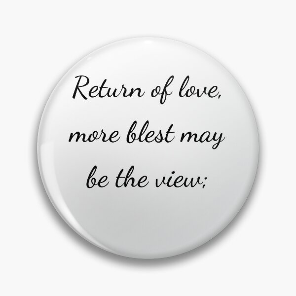 Item preview, “Return of love, more blest may be the view;” - handwriting black designed and sold by ariksworld.