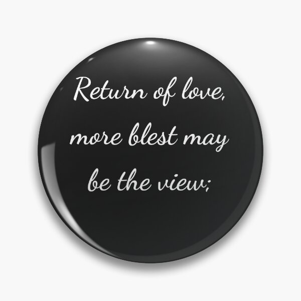Item preview, “Return of love, more blest may be the view;” - handwriting white designed and sold by ariksworld.