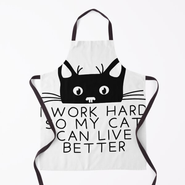 Item preview, I work hard so my cat can live better designed and sold by Dondonmart.