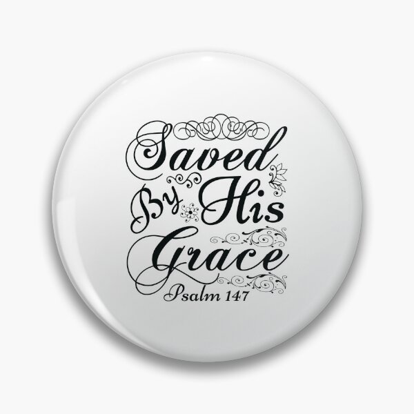 Item preview, Saved By His grace designed and sold by Awarrie.