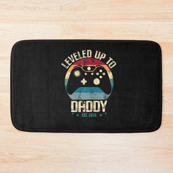 Item preview, I Leveled Up to Daddy Est. 2026 Dad Level Unlocked New Dad designed and sold by FrankIsabel.