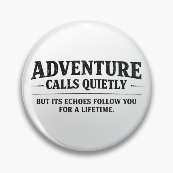 Item preview, Adventure Calls Quietly Vintage Quote Design designed and sold by Gabe1983.