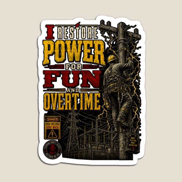 Item preview, I Restore Power for Fun and Overtime designed and sold by RoyalOrderGallery.