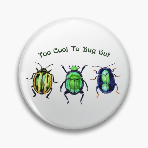 Item preview, Too Cool To Bug Out Beetles  designed and sold by CaillousArt.