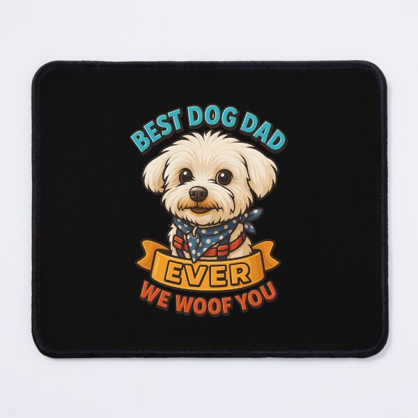 Item preview, Best Dog Dad Ever We Woof You Pet Illustration designed and sold by GiaoCalonas.