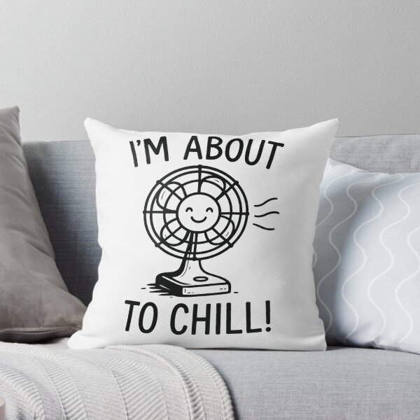 Item preview, I'm About To Chill designed and sold by Love Joy.