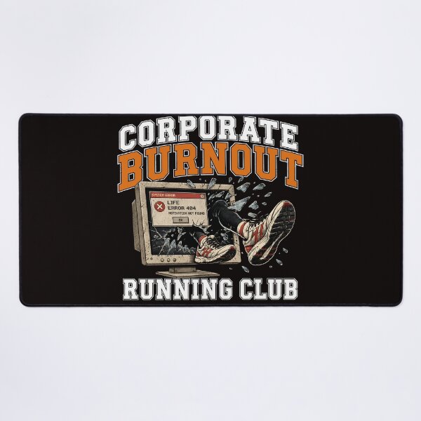 Item preview, Corporate Burnout Running Club Funny Office Humor Runner  designed and sold by ShetuAhsan.