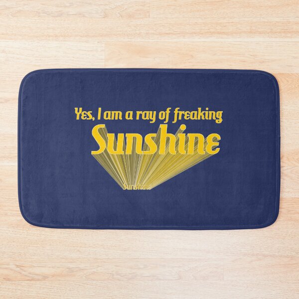 Item preview, Ray of Freaking Sunshine designed and sold by hitNmiss.