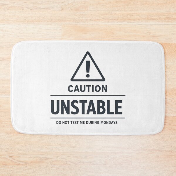 Item preview, Minimalist Warning Design – CAUTION UNSTABLE Monday Humor Shirt designed and sold by UrbanStatic.