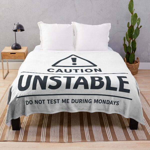 Artikelvorschau, Minimalist Warning Design – CAUTION UNSTABLE Monday Humor Shirt entworfen und verkauft von UrbanStatic.