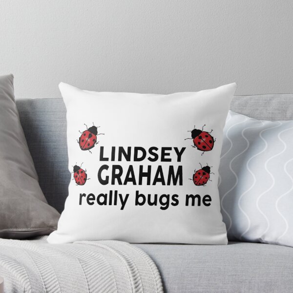 Item preview, Lindsey Graham Really Bugs Me designed and sold by Landesign.
