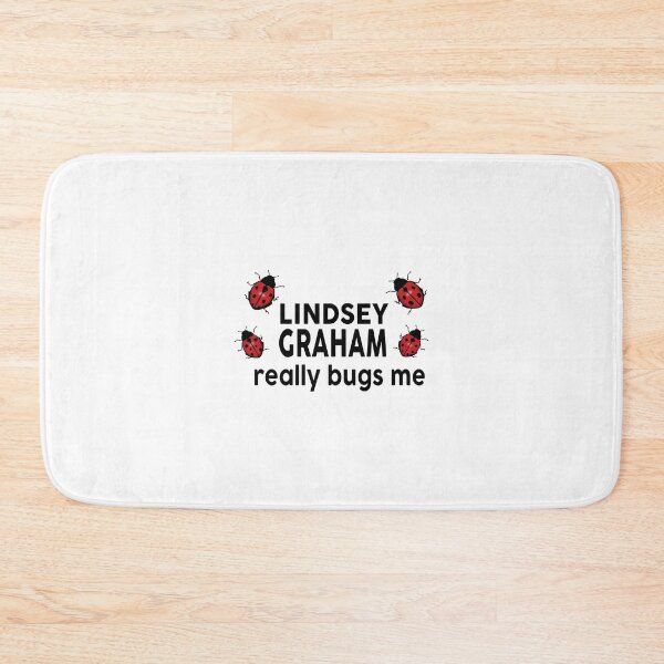Item preview, Lindsey Graham Really Bugs Me designed and sold by Landesign.