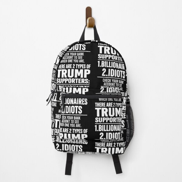 Item preview, There Are 2 Types of Trump Supporters Funny Anti Trump Political Protest designed and sold by DarylPope.