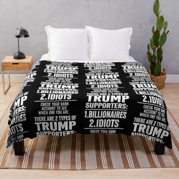 Item preview, There Are 2 Types of Trump Supporters Funny Anti Trump Political Protest designed and sold by DarylPope.