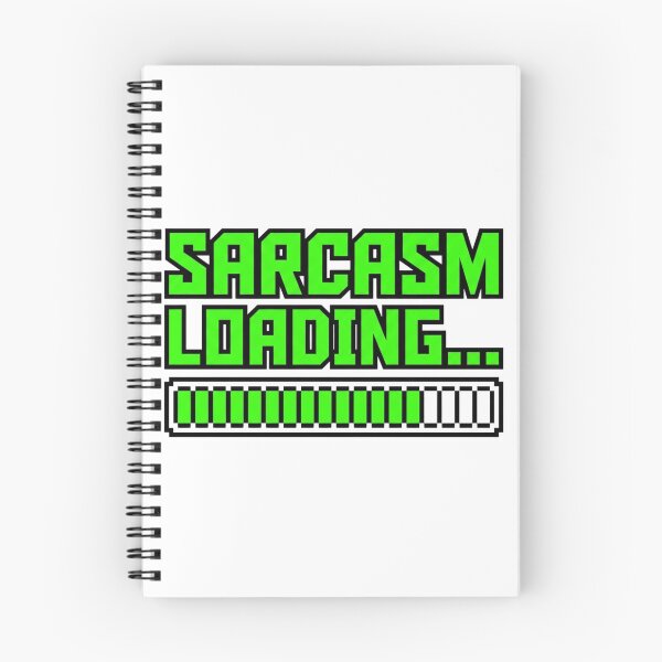 Item preview, Sarcasm Loading Retro Quote designed and sold by tushartanvir.