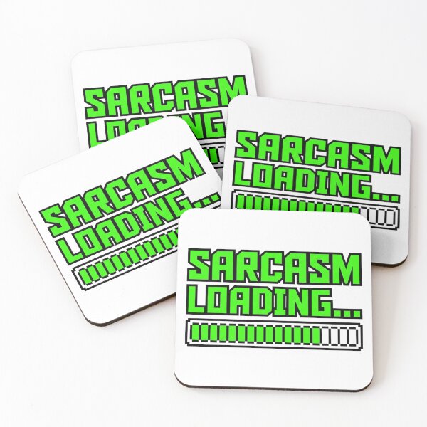 Item preview, Sarcasm Loading Retro Quote designed and sold by tushartanvir.