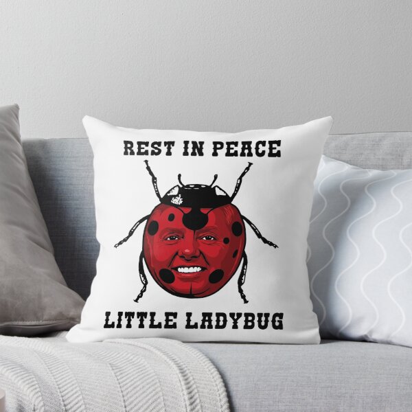 Item preview, Lindsey Graham rest in peace little ladybug designed and sold by Landesign.