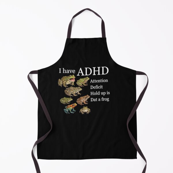 Item preview, I Have ADHD Frog Lover Nature Forest Animals Funny designed and sold by Juansustait.