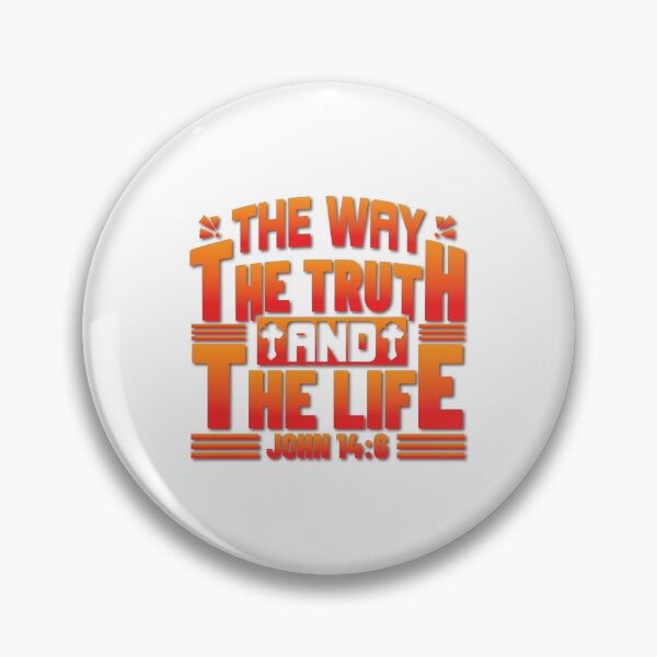 Item preview, The Way the Truth And The Life designed and sold by Awarrie.