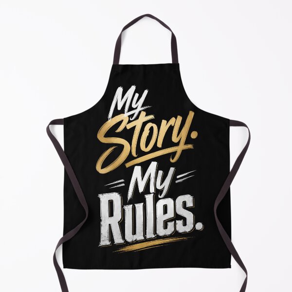 Item preview, My Story My Rules designed and sold by MarkColeImaging.