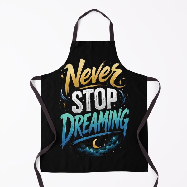 Item preview, Never Stop Dreaming designed and sold by MarkColeImaging.