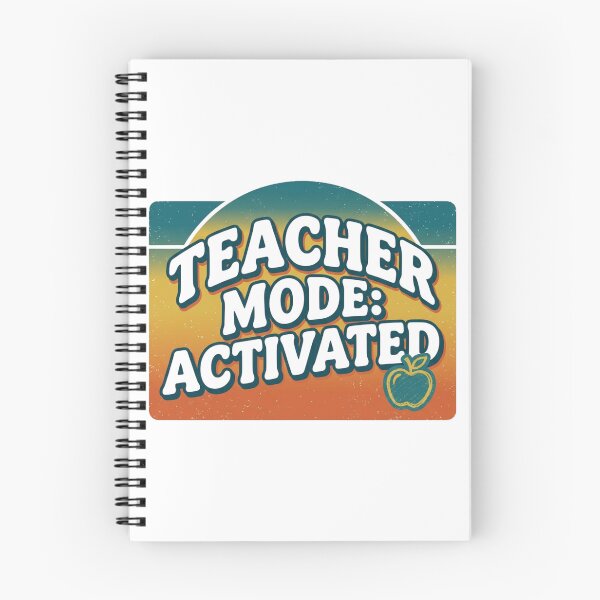 Item preview, Teacher Mode Activated Retro Quote designed and sold by tushartanvir.