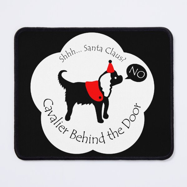 Item preview, Funny Cavalier Santa Claus Behind the Door White Base designed and sold by Na7nasColorShop.