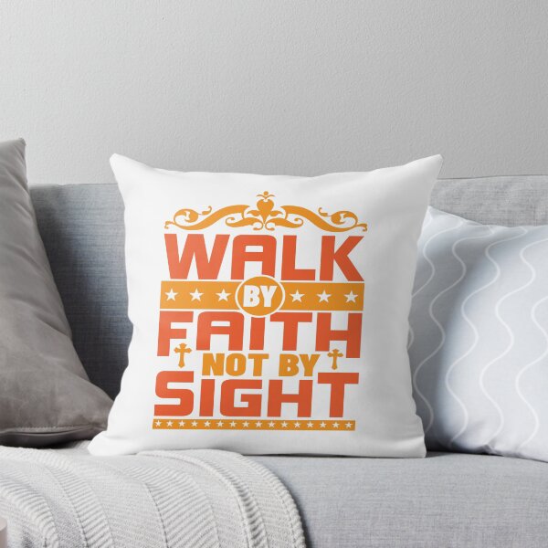 Artikelvorschau, Walk By Faith Not By Sight entworfen und verkauft von Awarrie.