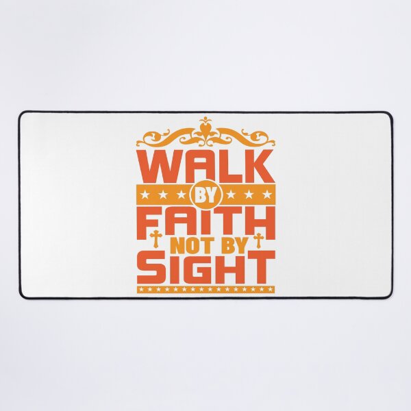 Item preview, Walk By Faith Not By Sight designed and sold by Awarrie.